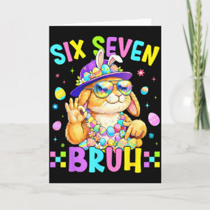 67 Six Seven Bruh Bunny For Kids Girls Boy Women E Card