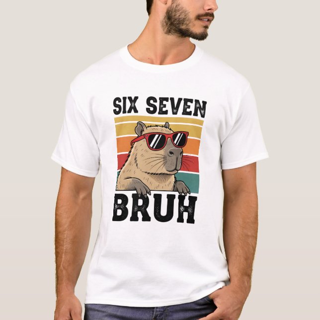 67 Six Seven Bruh Capybara T-Shirt (Front)
