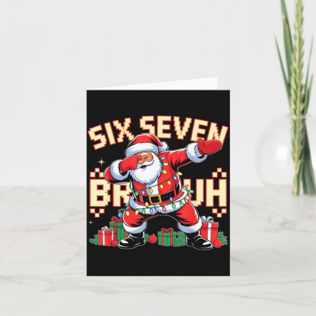 67 Six Seven Bruh Funny Christmas 6 7 Meme Men Wom Card (Front)