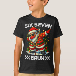 67 Six Seven Bruh Funny Christmas Dabbing Santa 6  T-Shirt