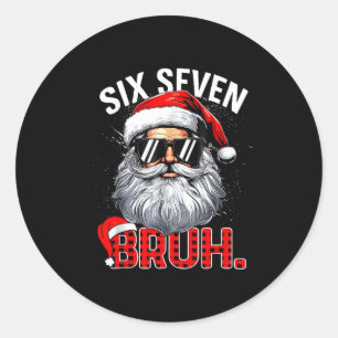 67 Six Seven Bruh Funny Santa Bruh Plaid Christmas Classic Round Sticker