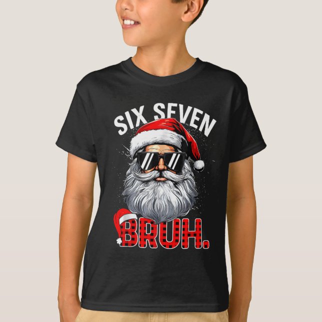 67 Six Seven Bruh Funny Santa Bruh Plaid Christmas T-Shirt (Front)