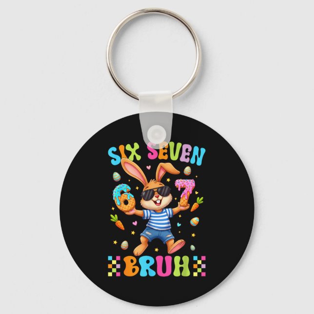 67 Six Seven Bruh Ice Cream Drip Cute Bunny Easter Key Ring (Front)