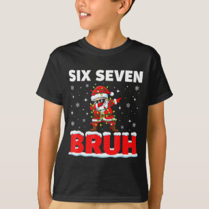 67 Six Seven Bruh Santa Christmas 6 7 Meme Men Wom T-Shirt