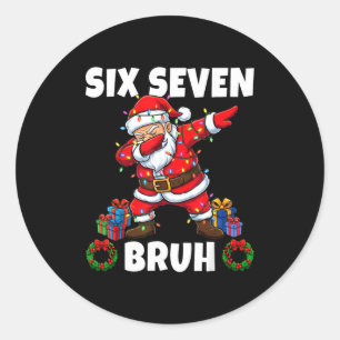 67 Six Seven Bruh Santa Dabbing Christmas Funny 6  Classic Round Sticker