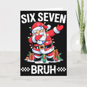 67 Six Seven Burh Christmas 6 7 Meme  Card