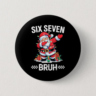 67 Six Seven Burh Christmas 6 7 Meme Cm Round Badge