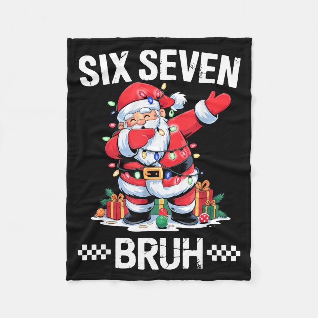 67 Six Seven Burh Christmas 6 7 Meme  Fleece Blanket (Front)