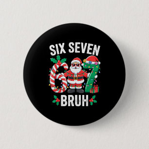 67 Six Seven Burh Christmas 6 7 Meme Pajamas Gen A Cm Round Badge