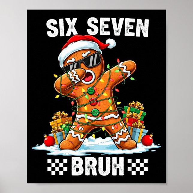 67 Six Seven Burh Christmas Gingerbread 6 7 Meme M Poster (Front)