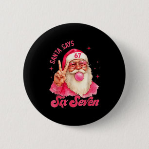 67 Six Seven Burh Funny Christmas 6 7 Meme Men Wom Cm Round Badge