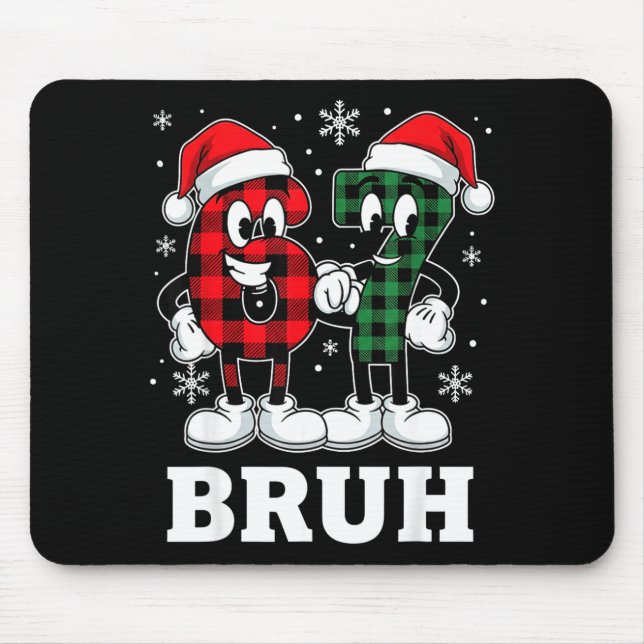 67 Six Seven Christmas Bruh Funny Italian Brainrot Mouse Pad (Front)