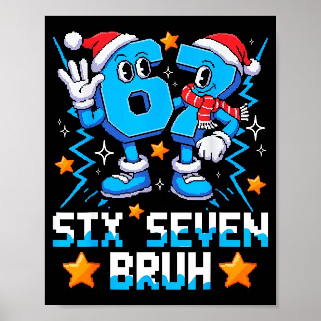 67 Six Seven Christmas Bruh Funny Italian Brainrot Poster (Front)