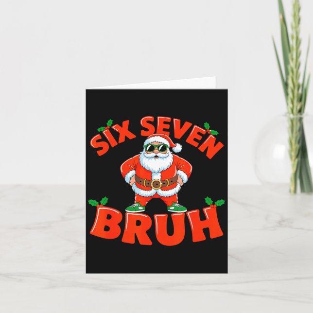 67 Six Seven Christmas Bruh Santa Six Seven Christ Card (Front)