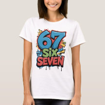 67 Six Seven Colorful Pop Art Graphic Tee for Fun 