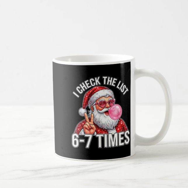 67 Six Seven Funny Christmas 6 7 Santa Meme Men Wo Coffee Mug (Right)