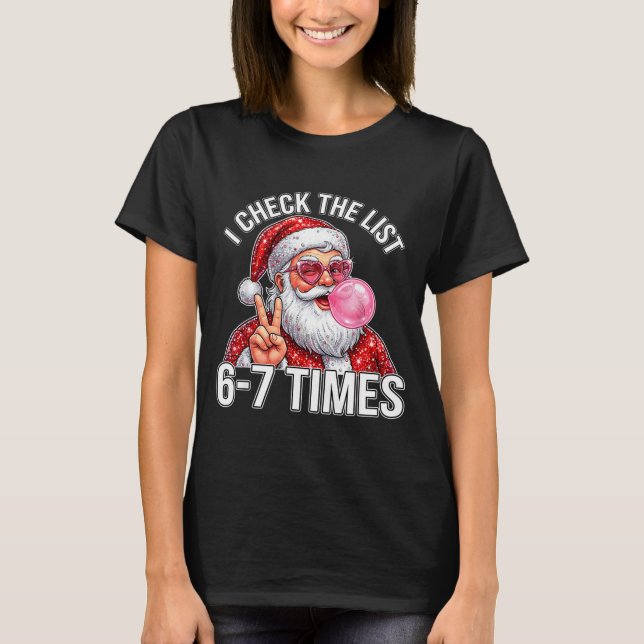 67 Six Seven Funny Christmas 6 7 Santa Meme Men Wo T-Shirt (Front)