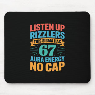67 Six Seven Get Sendy Meme Design Funny 6 7 Sigma Mouse Pad