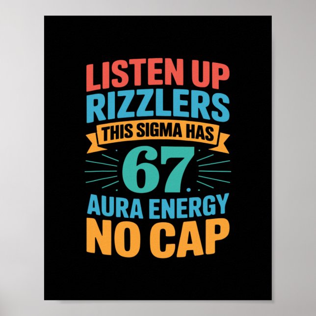 67 Six Seven Get Sendy Meme Design Funny 6 7 Sigma Poster (Front)