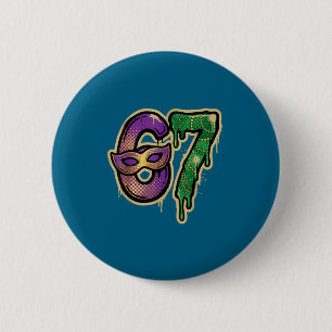 67 Six Seven Mardi Gras Graffiti Gen Alpha Brain R 6 Cm Round Badge
