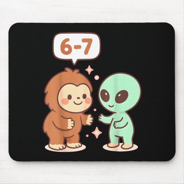 67 Six Seven Meme Funny Bigfoot Alien Sasquatch Uf Mouse Pad (Front)