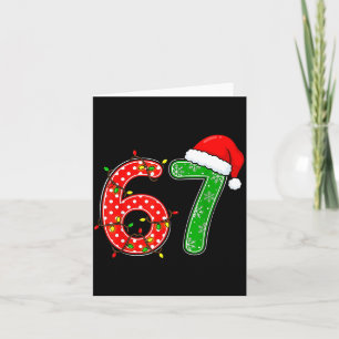 67 Six Seven Meme Funny Christmas 6 7 Meme Men Wom Card