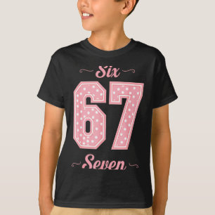 67 Six Seven Meme Funny Gen Alpha Slang Kids Girls T-Shirt