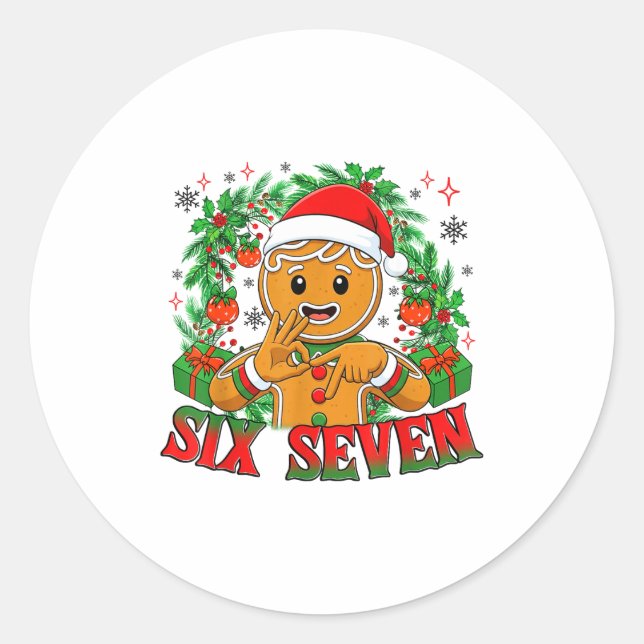67 Six Seven Meme Funny Xmas Gingerbread Hand Sign Classic Round Sticker (Front)