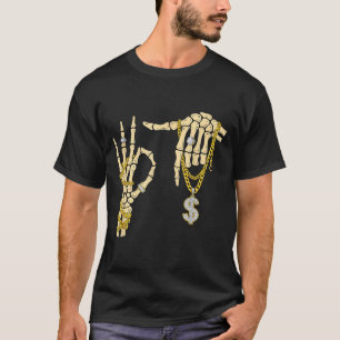 67 Six Seven Meme Novelty Skeleton Hand Bling Chai T-Shirt