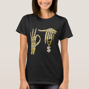 67 Six Seven Meme Novelty Skeleton Hand Bling Chai T-Shirt