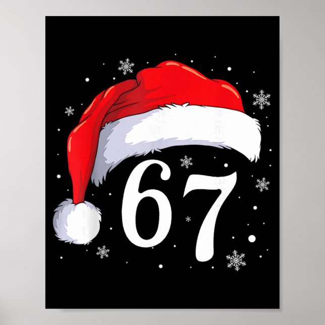 67 Six Seven Santa Funny Christmas 6 7 Meme Men Wo Poster (Front)