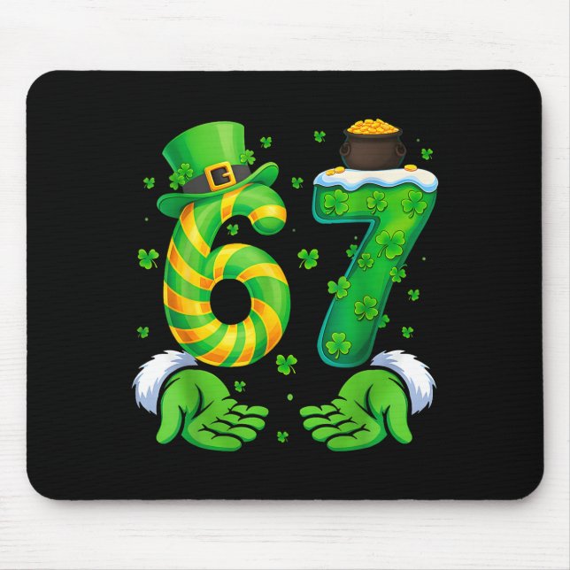 67 Six Seven Shamrock Funny St Patrick’s Day Kids  Mouse Pad (Front)