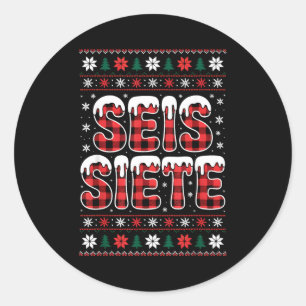 67 Six Seven Spanieacher Christmas Seis Siete Brai Classic Round Sticker