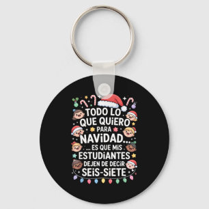67 Six Seven Spanieacher Christmas Seis Siete Brai Key Ring