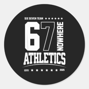 67 Six Seven Srts Athletics Classic Round Sticker