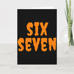 67 Sixty Seven Halloween Costume Design Funny 6 7 Card
