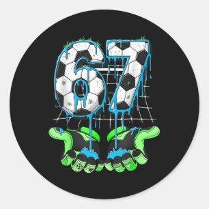 67 Soccer Funny Six Seven Gen Alpha Meme Drip 67 M Classic Round Sticker