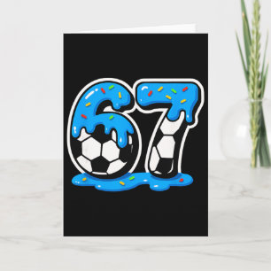 67 Soccer Ice Cream Drip Brain Rot Meme  Card