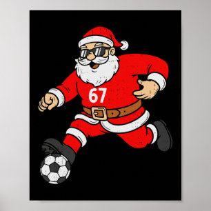 67 Soccer Santa Six Seven Meme Christmas Sport Men Poster