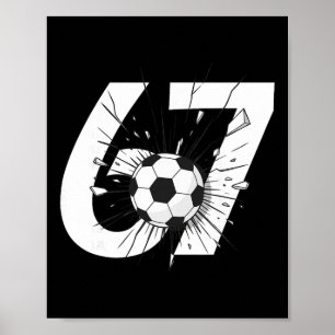67 Soccer Six Seven 6 7 Meme 67 _3 Poster