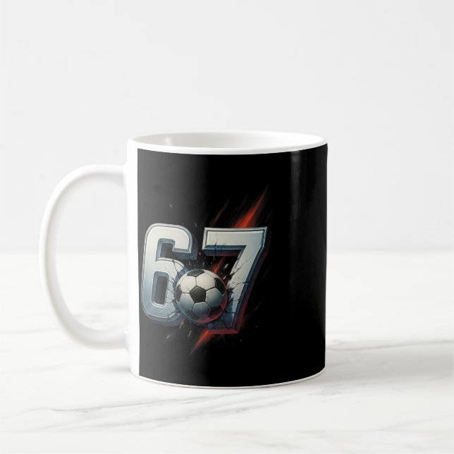 67 Soccer Six Seven 6 7 Meme 67 _4  Coffee Mug (Left)