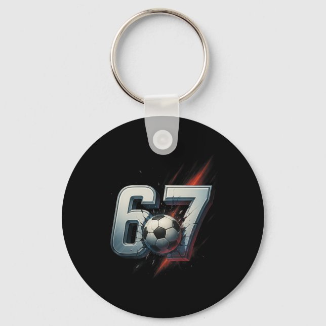 67 Soccer Six Seven 6 7 Meme 67 _4  Key Ring (Front)