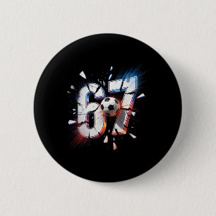 67 Soccer Six Seven 6 7 Meme 67  Cm Round Badge