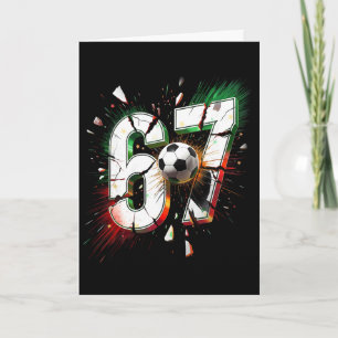 67 Soccer Six Seven 6 7 Meme 67 Funny Christmas 67 Card