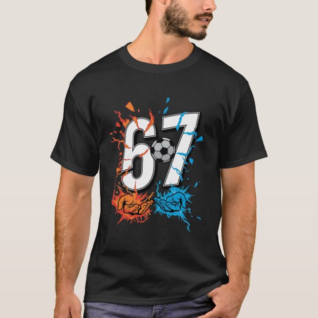 67 Soccer Six Seven Soccer 6 7 Kids Boys Girls T-Shirt (Front)