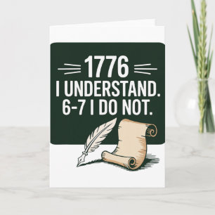 67 Social Studies Teacher 1776 I Understand 6 7 I  Card