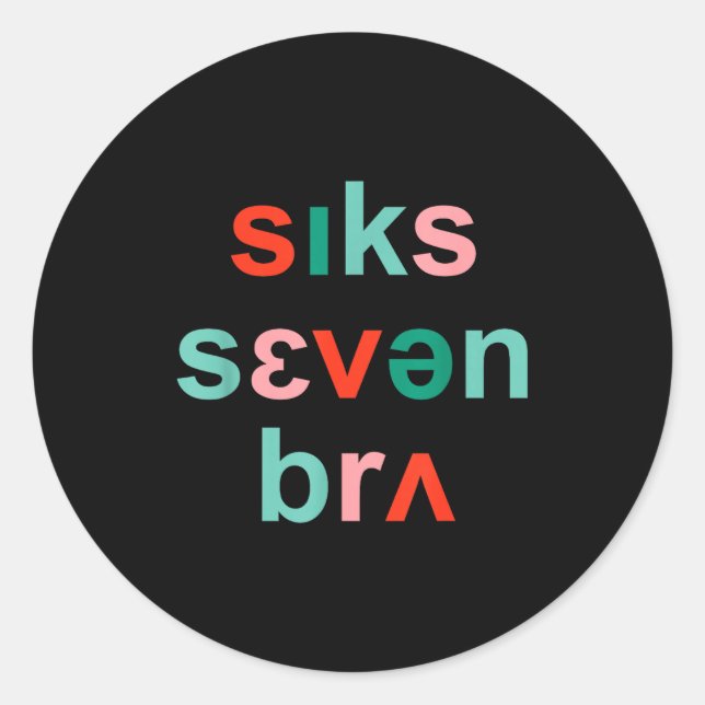 67 Speech Therapy Meme Funny Six Seven Bruh Slp Ch Classic Round Sticker (Front)