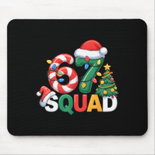 67 Squad Squad Teacher Christmas Design Funny 67  Mouse Pad
