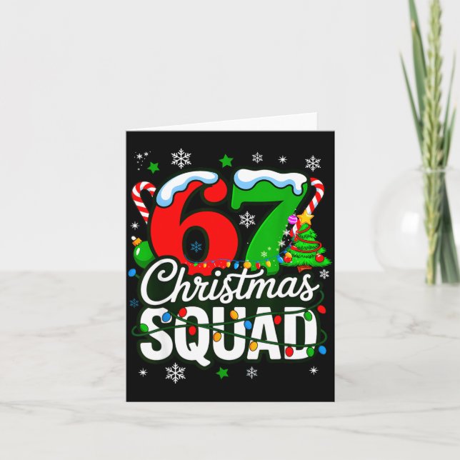 67 Squad Teacher Christmas Funny Holiday Clroom Cr Card (Front)