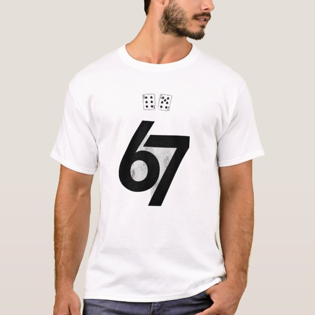 67 Streetwear Graphic T-Shirt Design (Front)